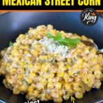 Mexican street corn made on the Blackstone griddle
