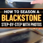 collage showing how to season a Blackstone griddle