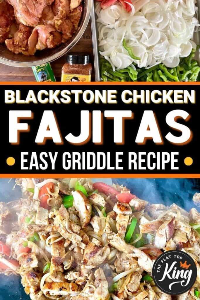 collage of Blackstone chicken fajitas on a griddle
