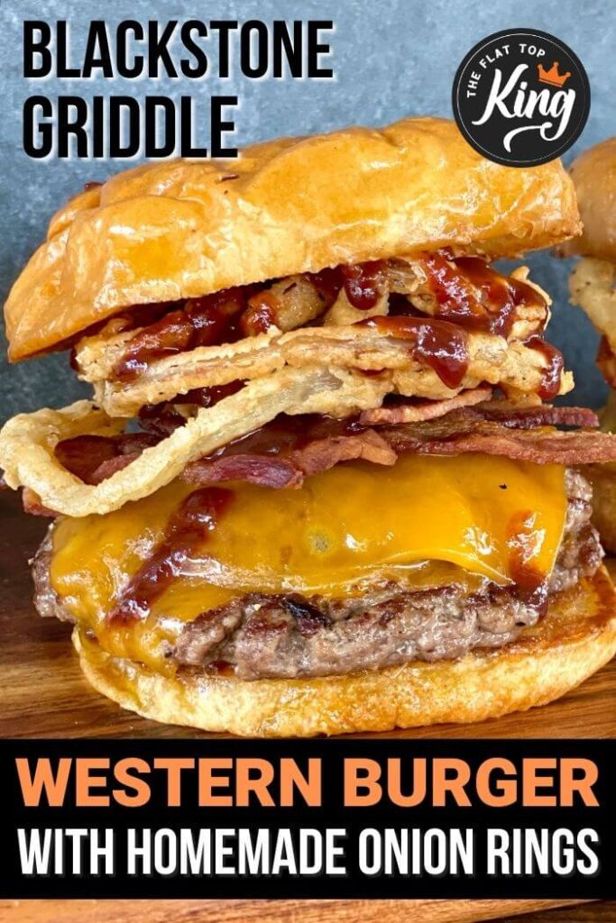 Blackstone griddle western burger with fried onion rings and bbq sauce