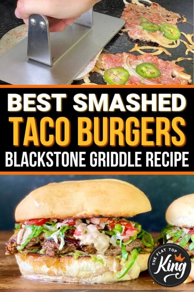 smashed taco burgers on the blackstone griddle