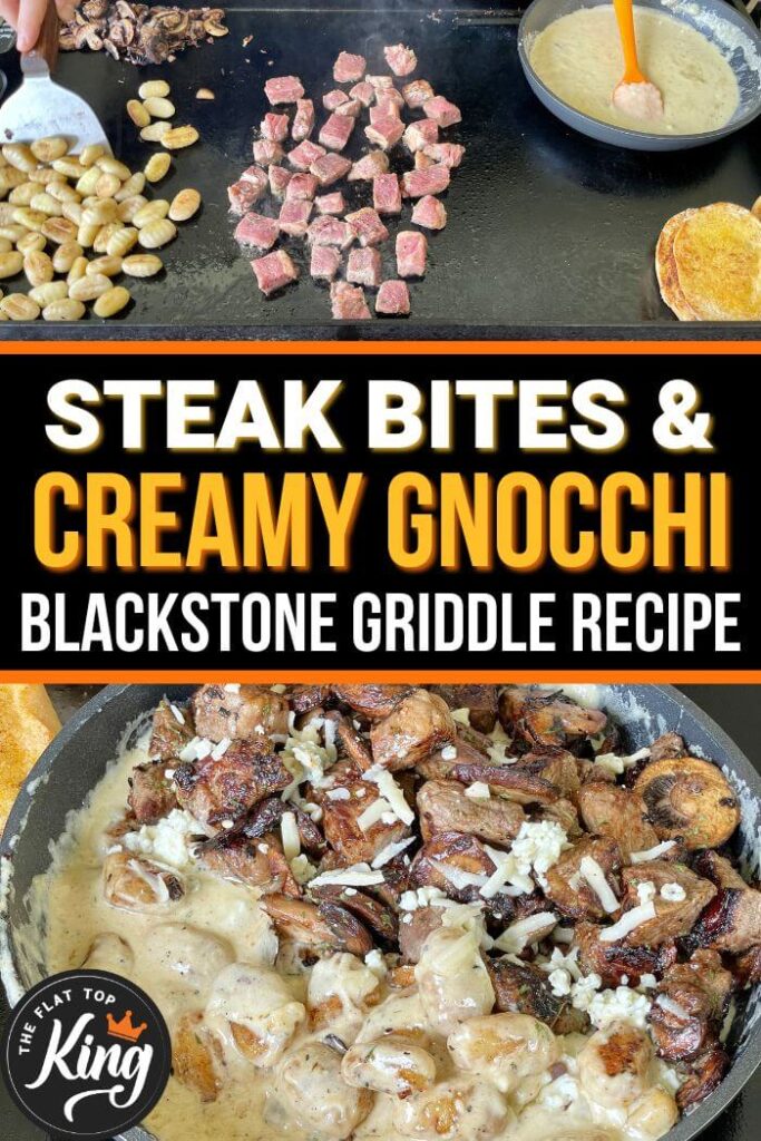 steak bites and creamy gnocchi on the Blackstone griddle