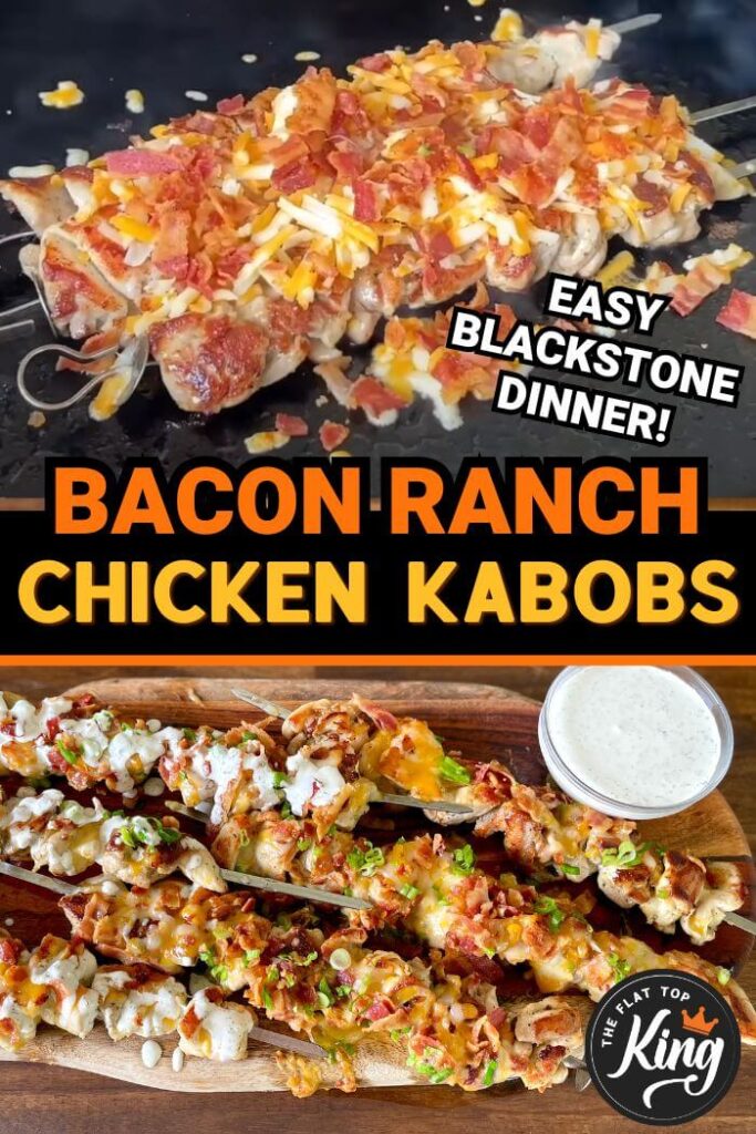chicken bacon ranch kabobs on the Blackstone griddle
