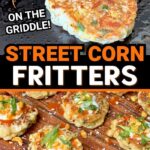 Mexican street corn fritters on the griddle