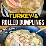 turkey and dumplings with rolled dumplings