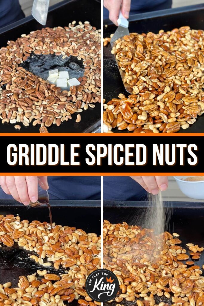 collage showing how to make spiced nuts on the Blackstone griddle