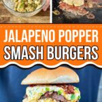 collage showing how to make jalapeno popper smash burgers