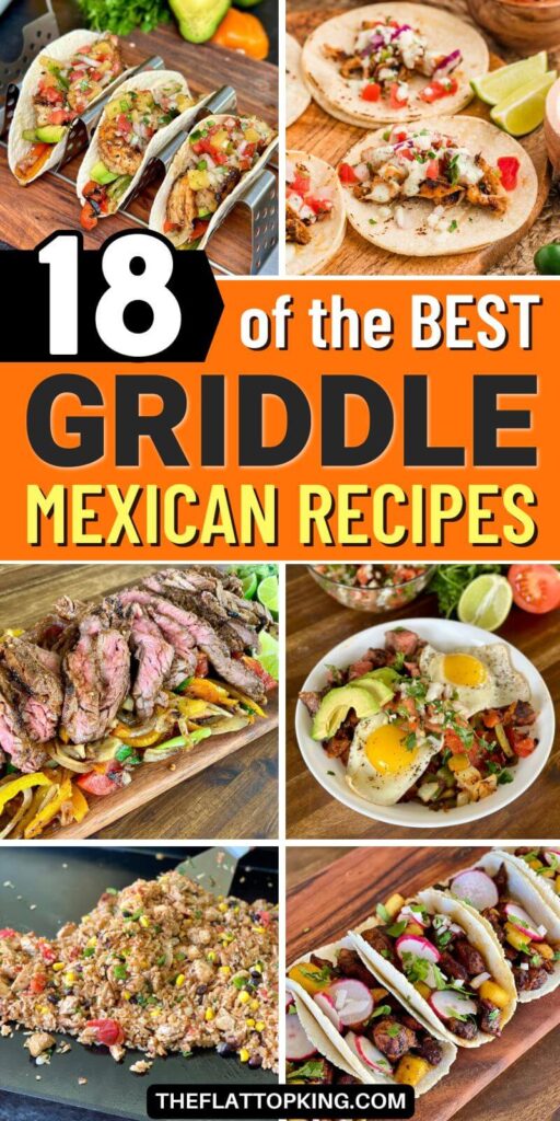 collage of Mexican griddle recipes