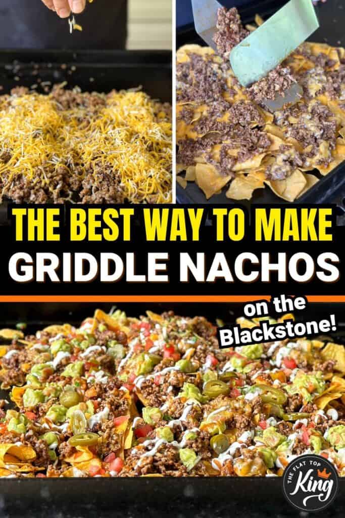 collage showing how to make nachos on the Blackstone griddle