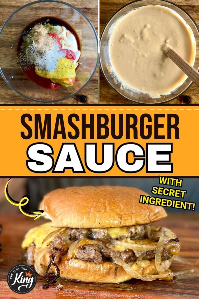 collage showing how to make smashburger sauce