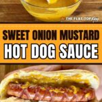 bowl of sweet onion mustard sauce and a hot dog in a bun with mustard sauce