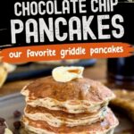banana chocolate chip pancakes on a plate with syrup and butter with a graphic text overlay