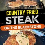 two panel collage with a photo of cooking chicken fried steak on a Blackstone griddle and a plate of fried steak with gravy