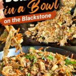 two image collage with a bowl of dumpling stir fry mixture with ground pork, vegetables, and wonton noodles and a photo of cooking dumpling in a bowl stir fry on a Blackstone griddle
